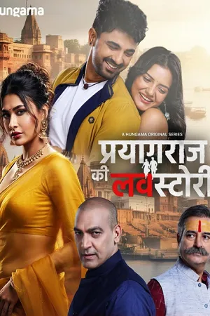 [18+] Prayagraj Ki Love Story 2026 Season 1 Hindi Audio [ALL EPISODES]