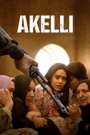 Akelli 2023 Hindi|